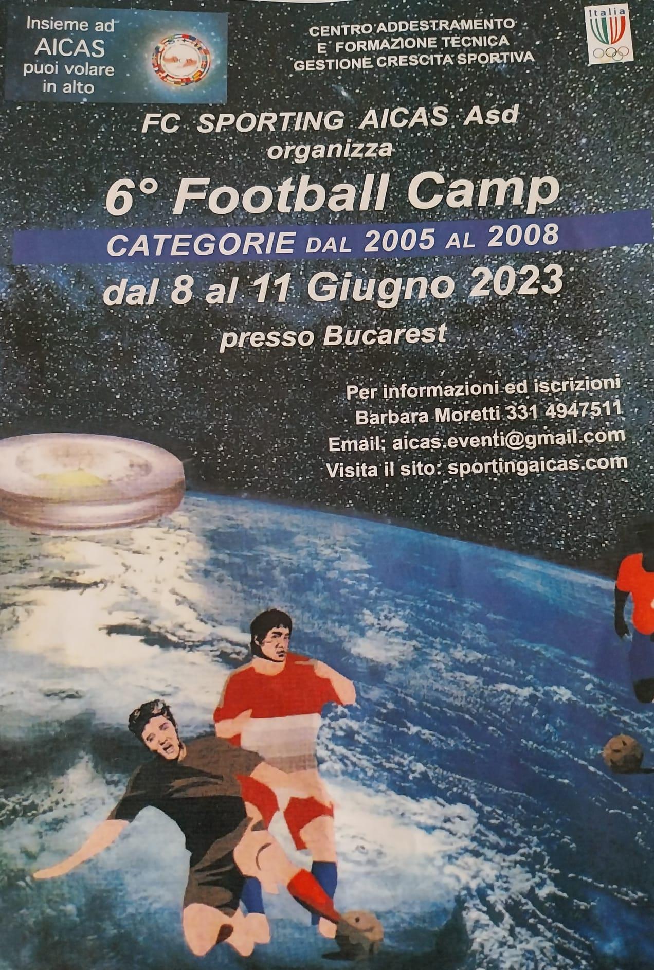 FC SPORTING AICAS ASD organizza 6° Football Camp CATEGORIE DAL 2005 AL 2008 dall'8 all'11 Giugno 2023 presso Bucarest